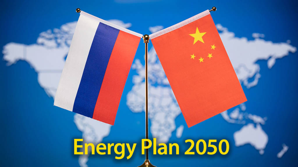 Energy Plan 2050_China Russia